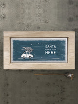 Christmas Sign – Most Wonderful Time / Santa Please Stop here